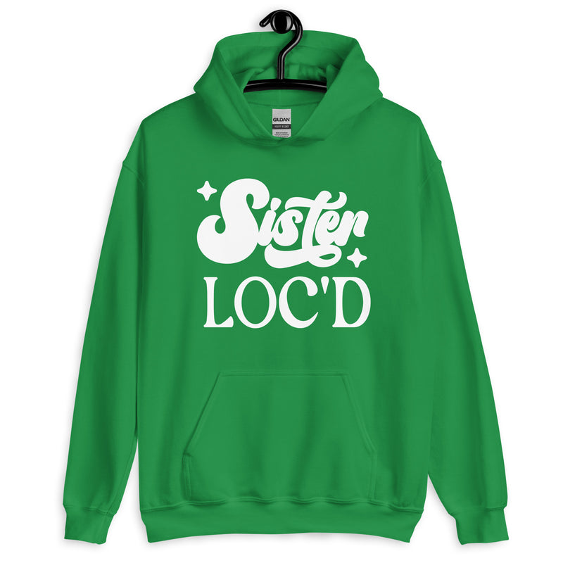 Sister Loc'd Unisex Hoodie | Loc Hair | Natural Hair